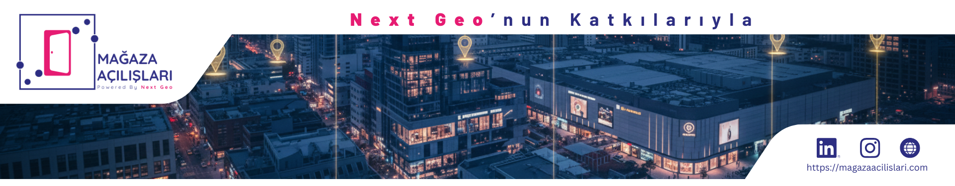 Mağaza Açılışları